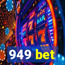 949 bet